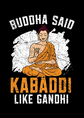 Kabaddi Like Gandhi