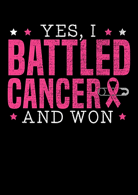 I Battled Cancer And Won