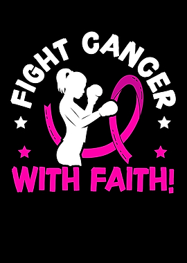 Fight Cancer With Faith