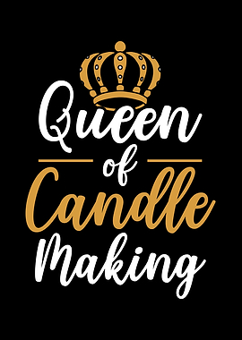 Queen Of Candle Making
