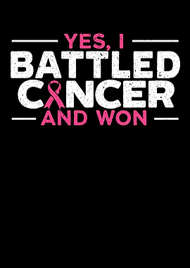 I Battled Cancer And Won