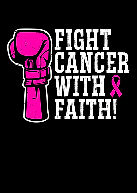 Fight Cancer With Faith