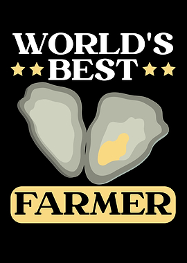 Worlds Best Oyster Farmer
