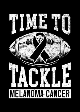Time To Tackle Melanoma