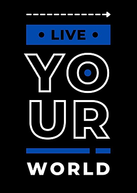 Live Your World