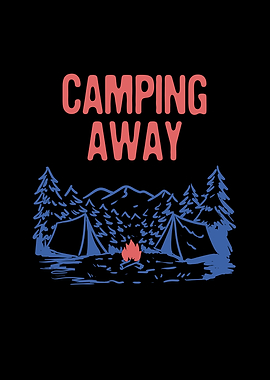 Camping Away Summer Camper