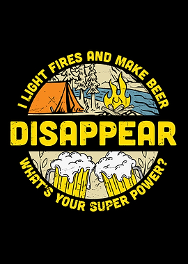 I light fires and make bee