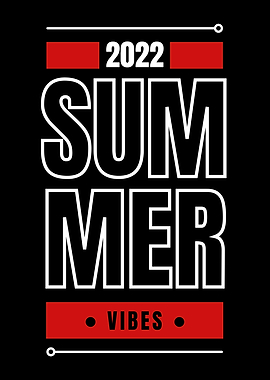 Summer Vibes 2022
