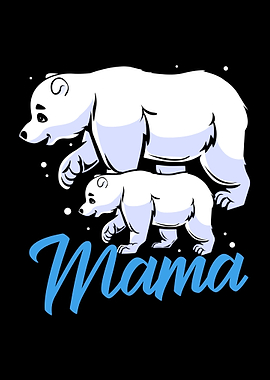 Polar Bear Mama Mom Mother