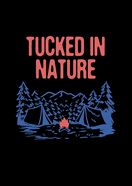 Tucked in Nature Camping