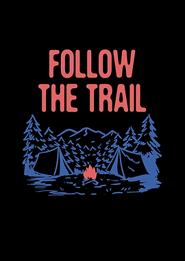 Follow the Trail Hiking