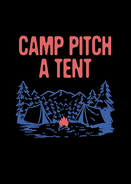 Camp Pitch a Tent Summer