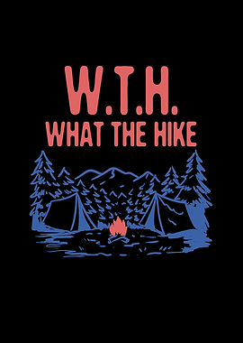WTH What The Hike Mountain