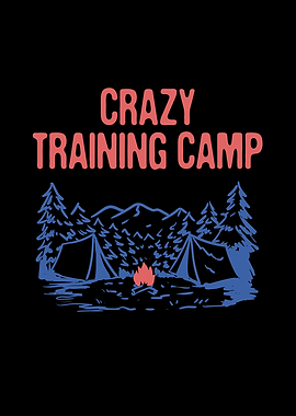 Crazy Training Camp Funny