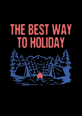 The Best Way to Holiday