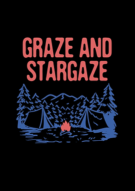 Graze and Stargaze Camping