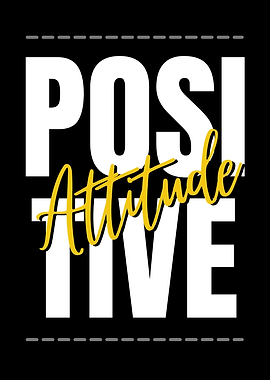 Positive Attitude