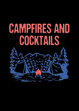Campfires and Cocktails