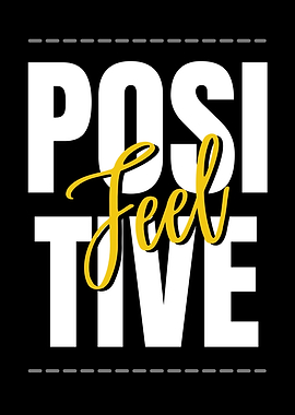 Positive Feel