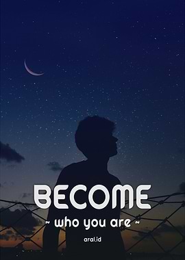 Become who you are 2
