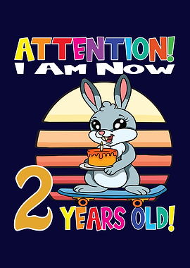 Rabbit I Am 2 Years Old