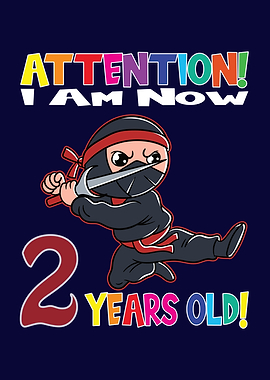 Ninja Boy I Am 2 Years Old
