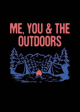 Me You the Outdoors