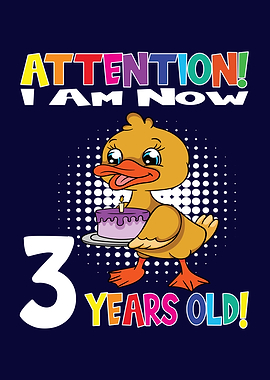 Cute Duck I Am 3 Years Old