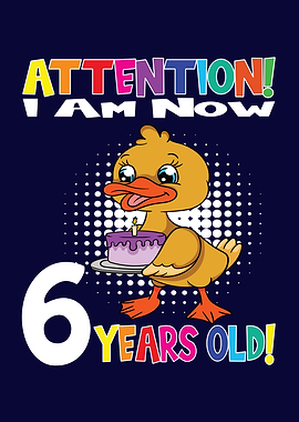 Cute Duck I Am 6 Years Old