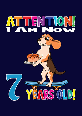 Dog I Am 7 Years Old