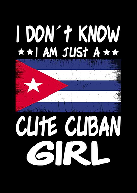 Just a girl Cuban