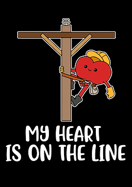 My Heart Is On The Line