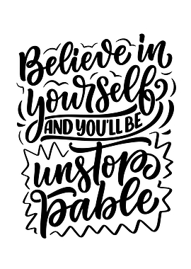 Believe In Yourself