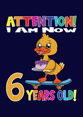 Cute Duck I Am 6 Years Old
