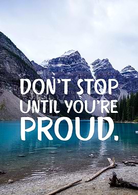 Until You Are Proud