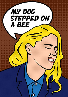 My Dog Stepped on a bee