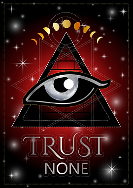 Trust Noone All seeing eye