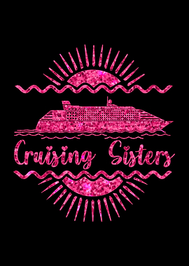 Cruising Sisters Cruise