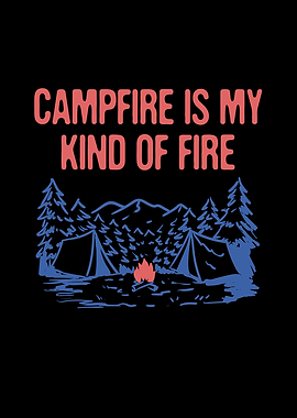 Campfire is My Kind of
