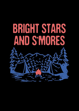Bright Stars and Smores
