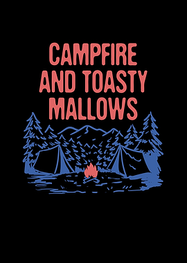 Campfire and Toasty