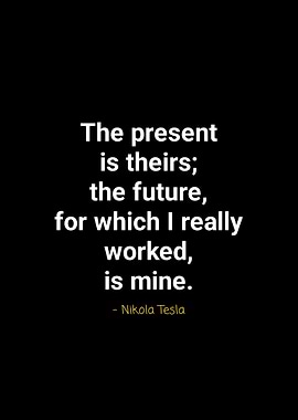 Nikola Tesla quotes