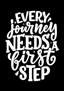 Every Journey Needs First