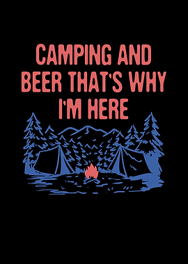 Camping and Beer Camper