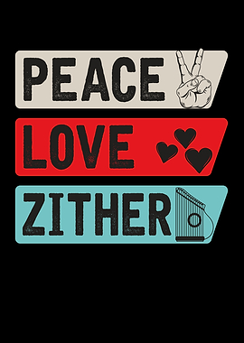 Peace Love Zither