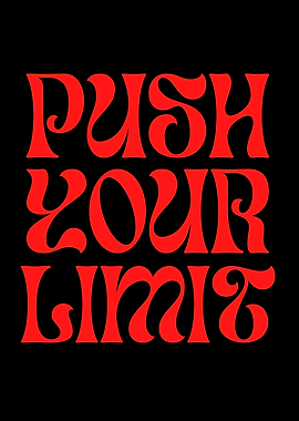 Push Your Limit