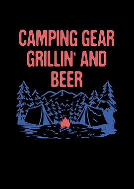 Camping Grillin and Beer