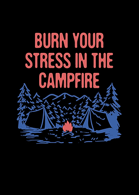Burn Your Stress in the
