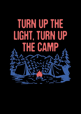 Turn Up the Camp Light