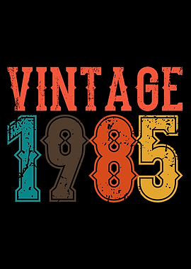 1985 Born Birthday Dad